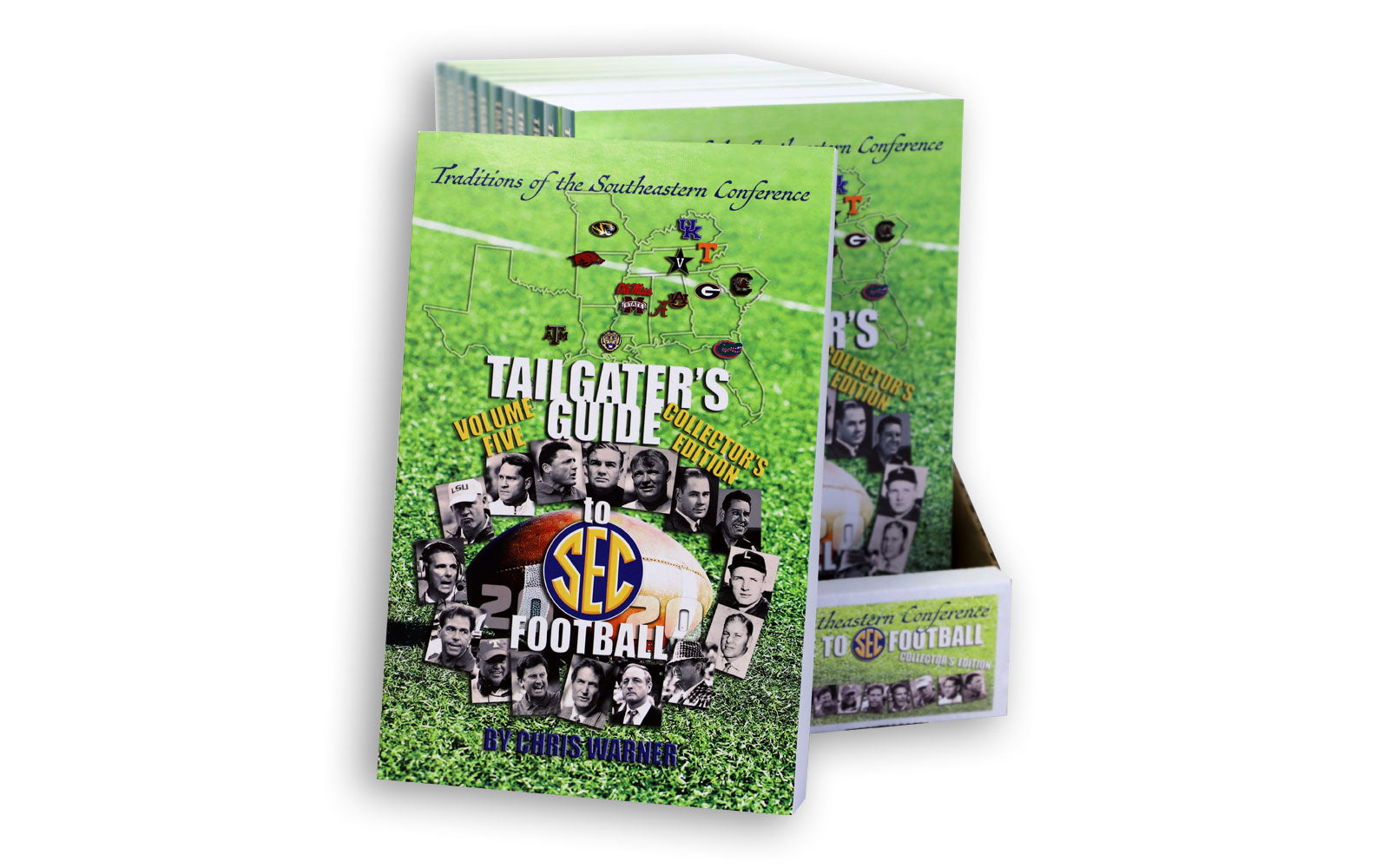 Tailgater's Guide to SEC Football Volume V - Chris Warner